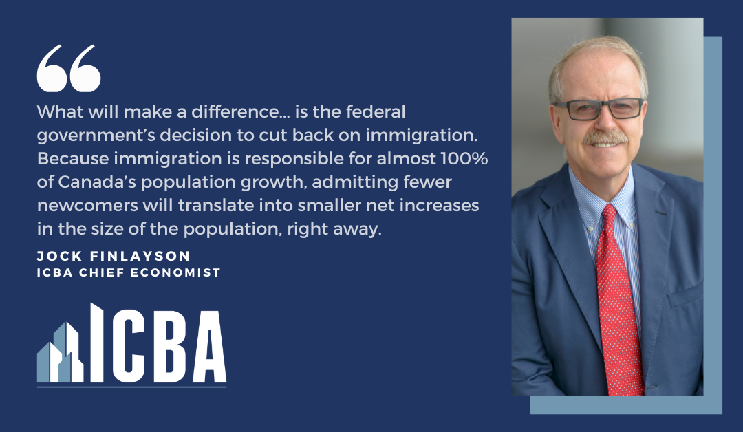 ICBA ECONOMICS: Household Formation, Immigration and Housing Markets